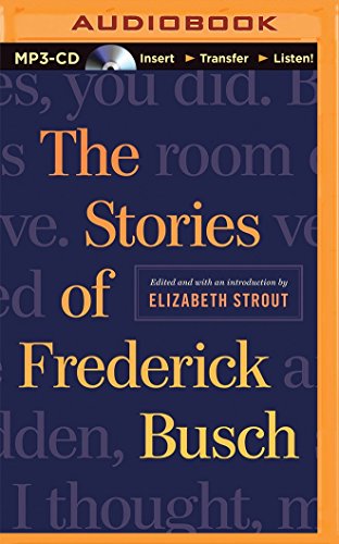 Stock image for Stories of Frederick Busch, The for sale by Book Outpost