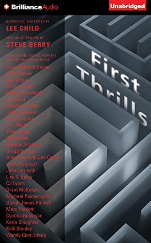 Imagen de archivo de First Thrills: High-Octane Stories from the Hottest Thriller Authors a la venta por SecondSale