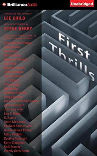 Stock image for First Thrills: High-Octane Stories from the Hottest Thriller Authors for sale by SecondSale