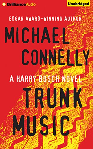 Stock image for Trunk Music (Harry Bosch Series) for sale by HPB Inc.