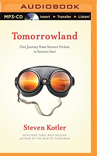 9781501230738: Tomorrowland: Our Journey from Science Fiction to Science Fact