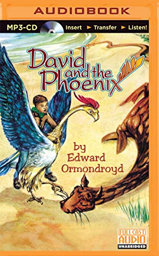 David and the Phoenix - Ormondroyd, Edward