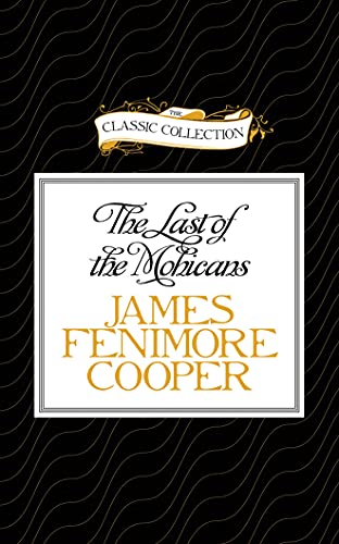 9781501239953: The Last of the Mohicans: Library Edition