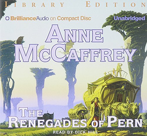 9781501240232: The Renegades of Pern: Library Edition