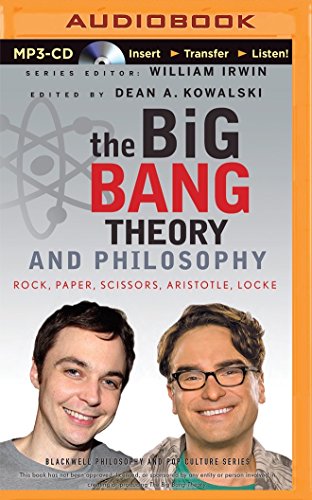 9781501245664: The Big Bang Theory and Philosophy: Rock, Paper, Scissors, Aristotle, Locke (Blackwell Philosophy and Pop Culture)