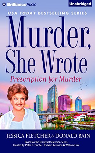 Stock image for Murder, She Wrote: Prescription for Murder for sale by SecondSale