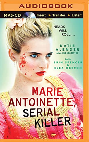 9781501250248: Marie Antoinette, Serial Killer