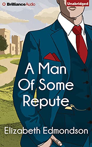 9781501256097: A Man of Some Repute