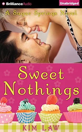 9781501261404: Sweet Nothings (A Sugar Springs Novel)