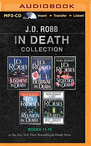 Stock image for J. D. Robb In Death Collection Books 11-15: Judgment in Death, Betrayal in Death, Seduction in Death for sale by Save With Sam