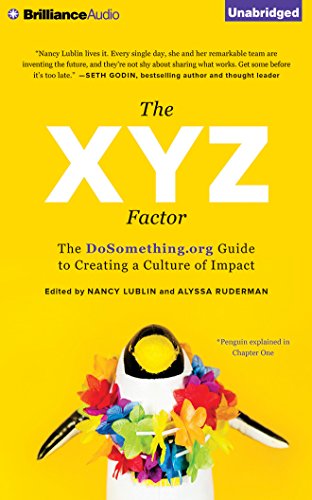 9781501263286: The XYZ Factor: The Dosomething.org Guide to Creating a Culture of Impact