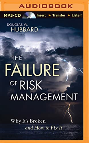 Stock image for The Failure of Risk Management: Why It's Broken and How to Fix It for sale by Revaluation Books