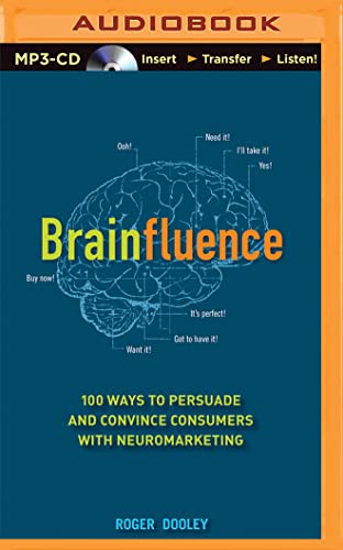 Beispielbild fr Brainfluence: 100 Ways to Persuade and Convince Consumers With Neuromarketing zum Verkauf von Revaluation Books