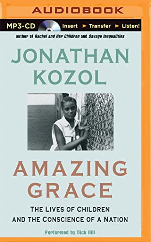 9781501264771: Amazing Grace: The Lives of Children and the Conscience of a Nation