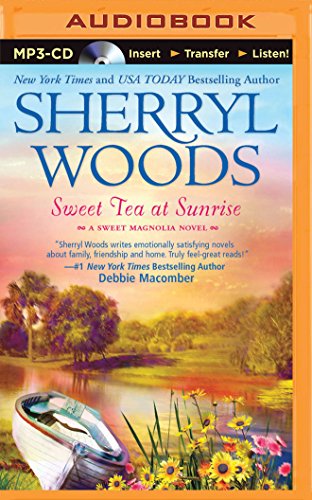 9781501265570: Sweet Tea at Sunrise (Sweet Magnolias Series, 6)