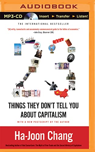 Stock image for 23 Things They Don't Tell You About Capitalism for sale by Revaluation Books