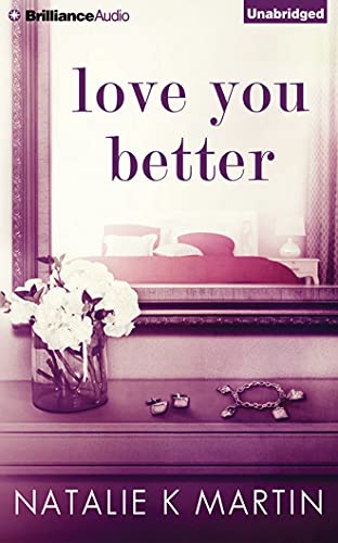 Beispielbild fr Love You Better zum Verkauf von WorldofBooks