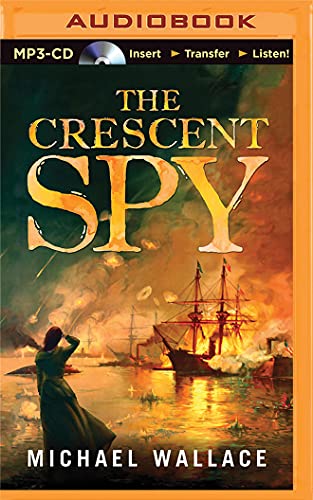 9781501266683: The Crescent Spy