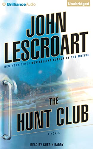 Imagen de archivo de The Hunt Club: A Novel (Wyatt Hunt Series) a la venta por Open Books