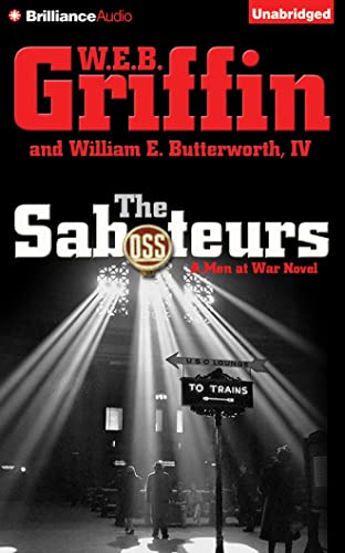 Beispielbild fr The Saboteurs (Men at War Series, 5) zum Verkauf von SecondSale