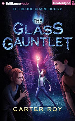 9781501274183: The Glass Gauntlet (Blood Guard)