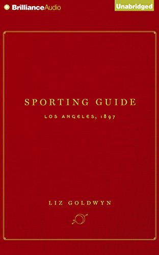 Stock image for Sporting Guide: Los Angeles, 1897 for sale by The Yard Sale Store