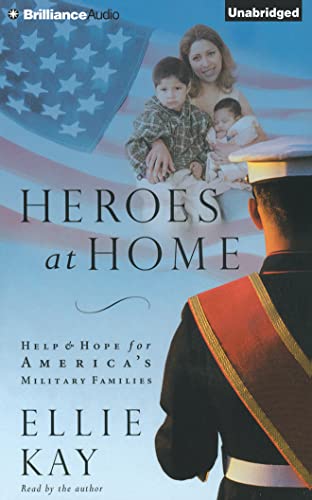 Imagen de archivo de Heroes at Home: Help and Hope for America's Military Families a la venta por HPB-Emerald