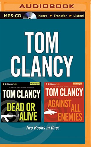 Stock image for Tom Clancy Dead or Alive and Against All Enemies (2-in-1 Collection) (A Jack Ryan Novel) for sale by Seattle Goodwill