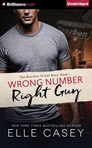 9781501277733: Wrong Number, Right Guy (Bourbon Street Boys)
