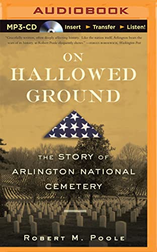 Beispielbild fr On Hallowed Ground: The Story of Arlington National Cemetery zum Verkauf von The Yard Sale Store