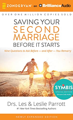 Beispielbild fr Saving Your Second Marriage Before It Starts: Nine Questions to Ask Before--and After--You Remarry zum Verkauf von Bookmans