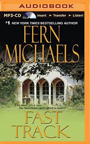 Fast Track (Sisterhood Series) - Fern Michaels