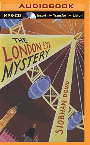 The London Eye Mystery - Siobhan Dowd