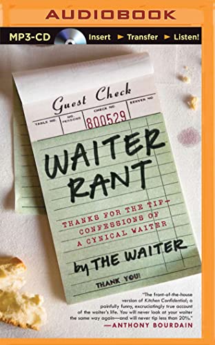 9781501286339: Waiter Rant: Thanks for the Tip - Confessions of a Cynical Waiter
