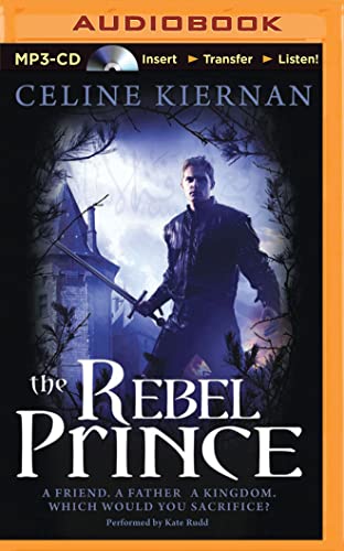 Stock image for The Rebel Prince (Moorehawke Trilogy) for sale by Revaluation Books