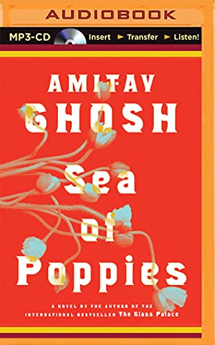 Beispielbild fr Sea of Poppies (Ibis Trilogy, 1) zum Verkauf von Upward Bound Books