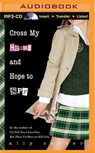 Beispielbild fr Cross My Heart and Hope to Spy zum Verkauf von Revaluation Books