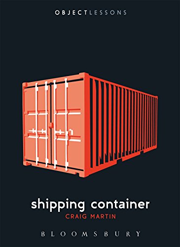 Beispielbild fr Shipping Container (Object Lessons) zum Verkauf von WorldofBooks