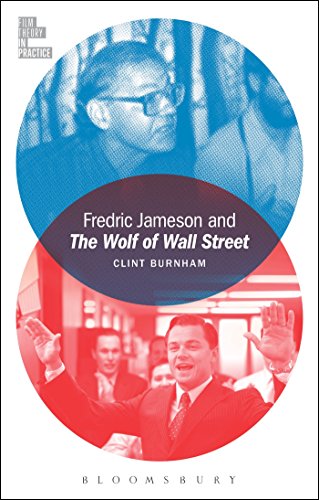 Imagen de archivo de Fredric Jameson and The Wolf of Wall Street (Film Theory in Practice) a la venta por Ergodebooks