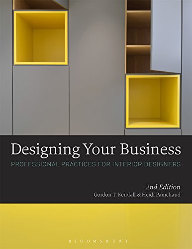 Beispielbild fr Designing Your Business: Professional Practices for Interior Designers zum Verkauf von BooksRun