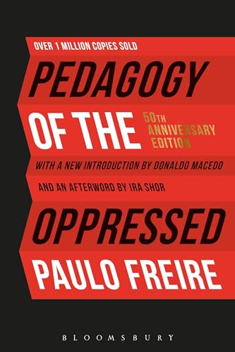 Stock image for PEDAGOGY OF THE OPPRESSED 50 ANNIV ED for sale by PetesCheapBooks