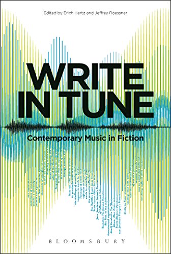 9781501315756: Write in Tune: Contemporary Music in Fiction