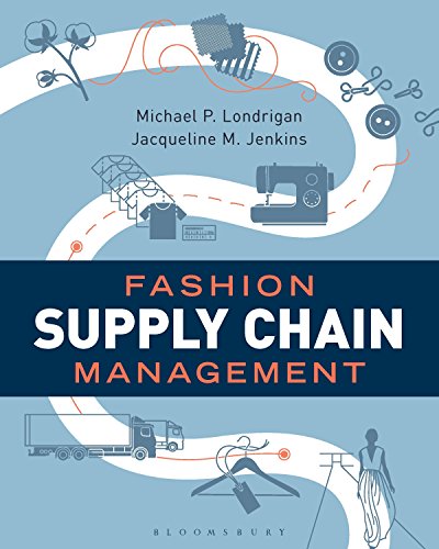 Imagen de archivo de Fashion Supply Chain Management: Studio Instant Access a la venta por booksdeck