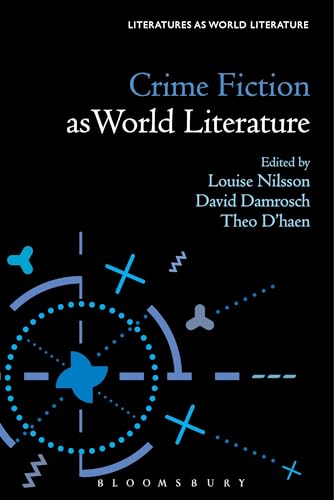 9781501319334: Crime Fiction As World Literature