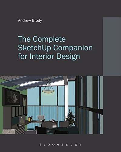 Beispielbild fr The Complete SketchUp Companion for Interior Design zum Verkauf von BooksRun