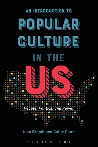 Stock image for An Introduction to Popular Culture in the US: People, Politics, and Power for sale by BooksRun