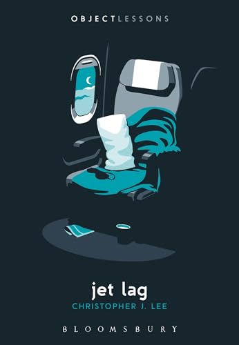 9781501323225: Jet Lag: Object Lessons