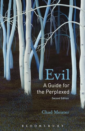 9781501324277: Evil: A Guide for the Perplexed