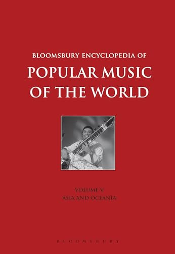 Imagen de archivo de Bloomsbury Encyclopedia of Popular Music of the World, Volume 5 a la venta por Ria Christie Collections