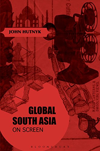 9781501324963: Global South Asia on Screen